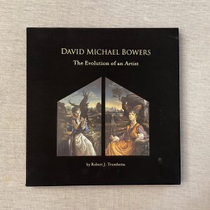 David Michael Bowers - The Evolution of an Artist.