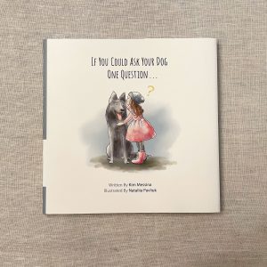 If You Could Ask Your Dog One Question. Book printing in Asia by Star Print Brokers.
