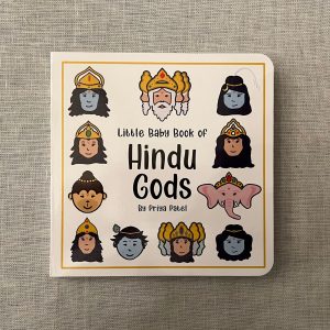The Little Book of Hindu Gods by Priya Patel
