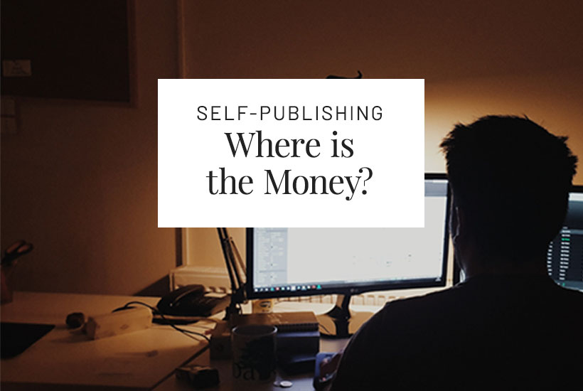 Self-publishing books. Where is the money?