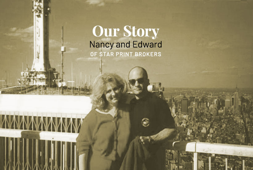 Our Story - The story behind how we met and our careers before we founded Star Print Brokers.