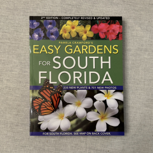 Easy Gardens for South Florida